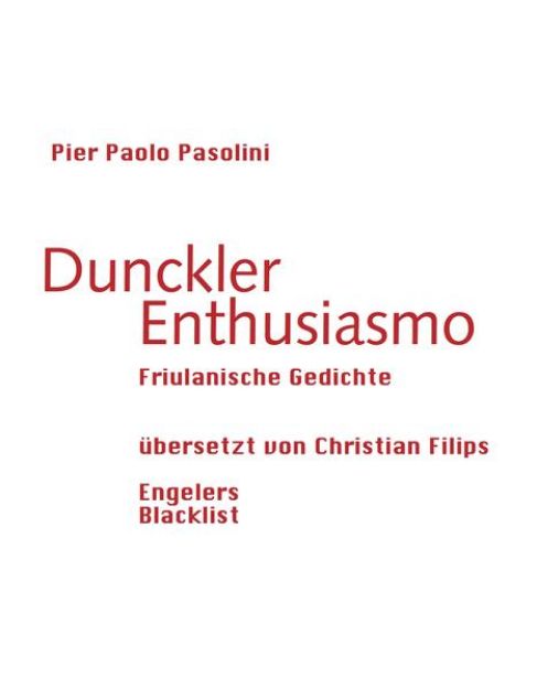 Bild zu Dunckler Enthusiasmo von Pier Paolo Pasolini