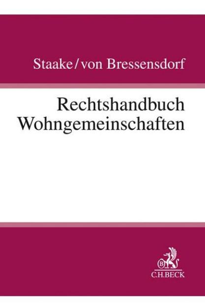 Bild von Rechtshandbuch Wohngemeinschaften von Marco (Hrsg.) Staake