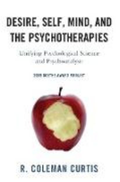 Bild von Desire, Self, Mind, and the Psychotherapies von R. Coleman Curtis