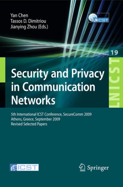 Bild von Security and Privacy in Communication Networks von Yan (Hrsg.) Chen