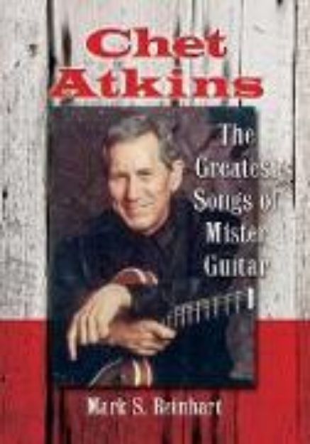 Bild zu Chet Atkins von Mark S. Reinhart