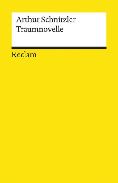 Bild von Traumnovelle. Textausgabe mit Anmerkungen/Worterklärungen, Editorischer Notiz, Literaturhinweisen und Nachwort von Arthur Schnitzler