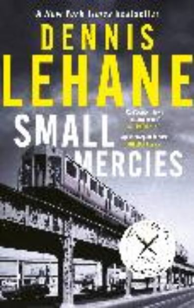 Bild von Small Mercies von Lehane Dennis