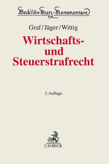 Bild von Wirtschafts- und Steuerstrafrecht von Jürgen Peter (Hrsg.) Graf