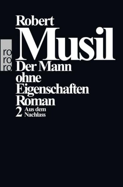 Bild von Der Mann ohne Eigenschaften II von Robert Musil