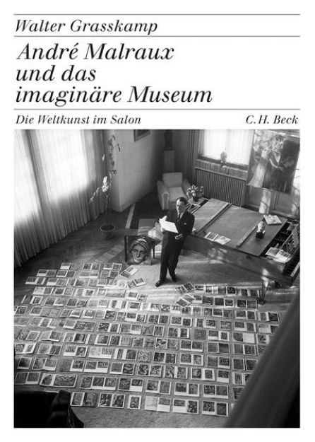 Bild von André Malraux und das imaginäre Museum von Walter Grasskamp