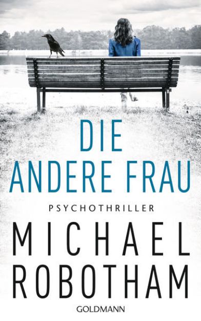 Bild von Die andere Frau von Michael Robotham