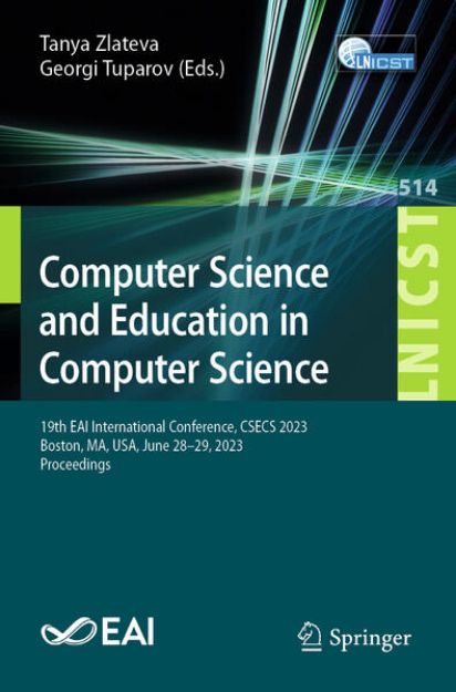 Bild von Computer Science and Education in Computer Science von Georgi (Hrsg.) Tuparov