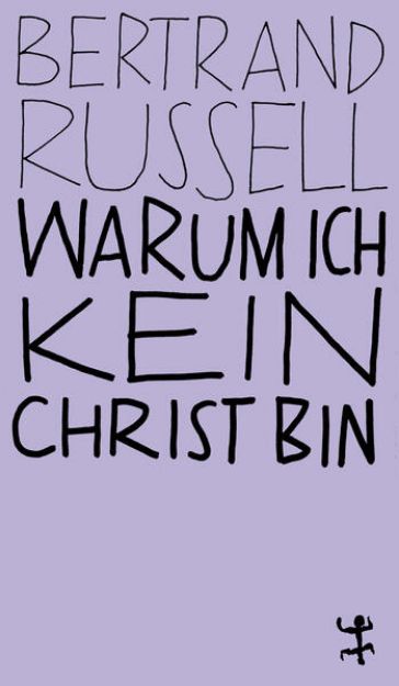 Bild von Warum ich kein Christ bin von Bertrand Russell