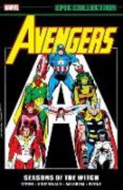 Bild von AVENGERS EPIC COLLECTION: SEASONS OF THE WITCH von Roger Stern