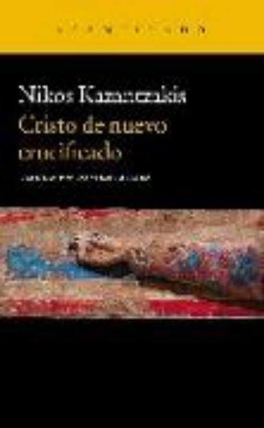 Bild von Cristo de nuevo crucificado von Nikos Kazantzakis