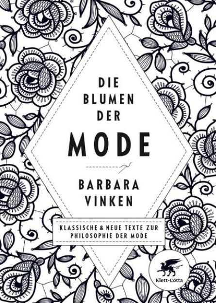 Bild zu Die Blumen der Mode von Barbara Vinken