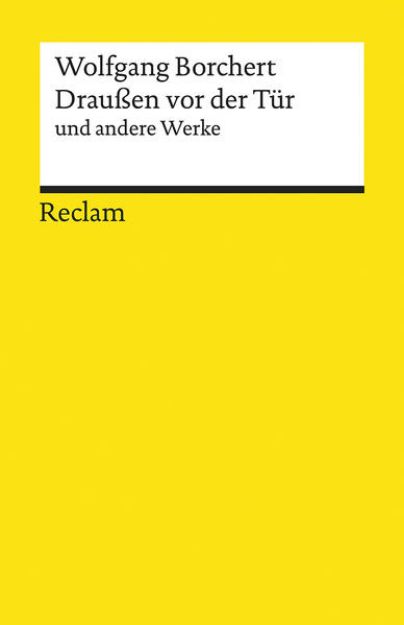 Bild zu »Draußen vor der Tür« und andere Werke von Wolfgang Borchert