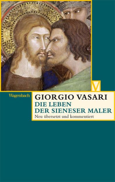 Bild von Die Leben der Sieneser Maler von Giorgio Vasari