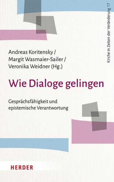 Bild zu Wie Dialoge gelingen von Andreas (Hrsg.) Koritensky