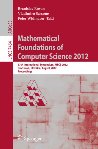 Bild von Mathematical Foundations of Computer Science 2012 von Branislav (Hrsg.) Rovan