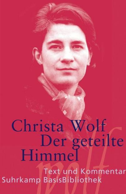 Bild zu Der geteilte Himmel von Christa Wolf