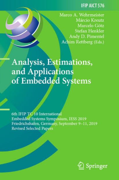 Bild zu Analysis, Estimations, and Applications of Embedded Systems von Marco A. (Hrsg.) Wehrmeister