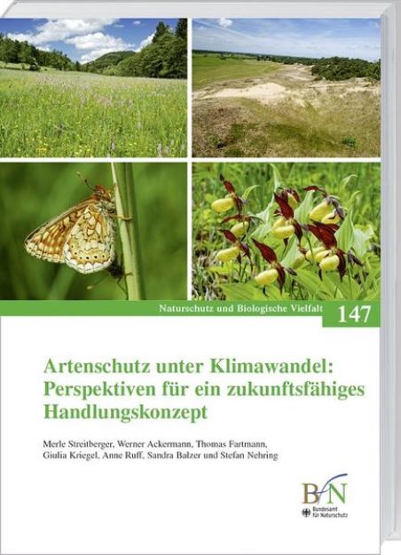 Bild von Artenschutz unter Klimawandel: Perspektiven für ein zukunftsfähiges Handlungskonzept von Merle Streitberger