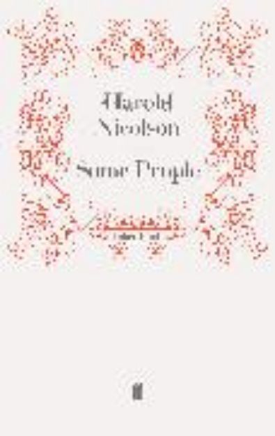 Bild von Some People von Nicolson Harold