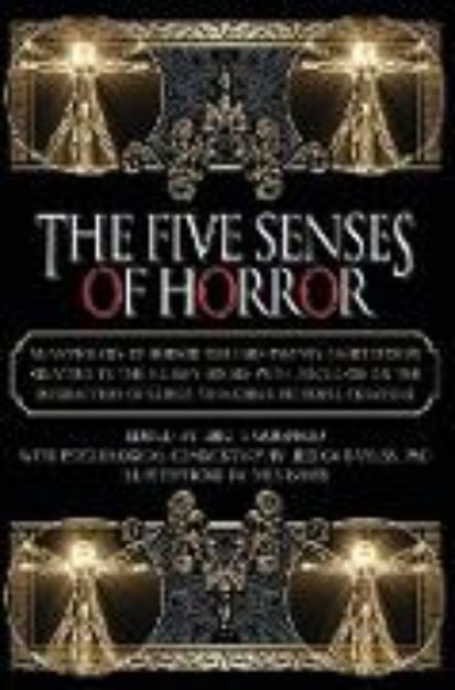 Bild von The Five Senses of Horror von Eric J. (Hrsg.) Guignard