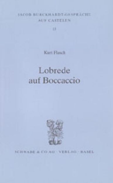 Bild von Lobrede auf Boccaccio von Kurt Flasch