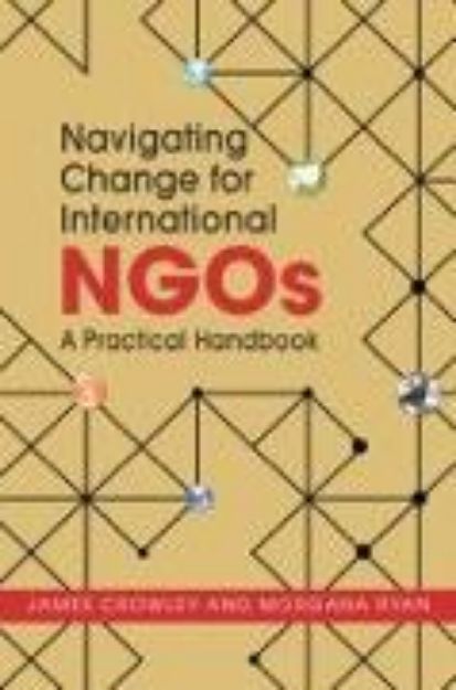 Bild von Navigating Change for International Ngos von James Crowley