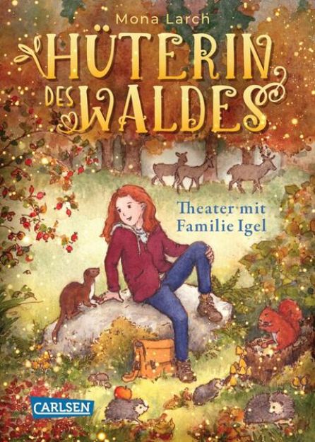 Bild von Hüterin des Waldes 3: Theater mit Familie Igel von Mona Larch