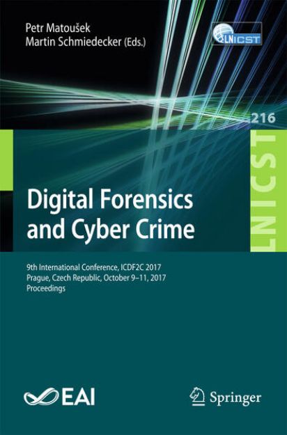 Bild zu Digital Forensics and Cyber Crime von Martin (Hrsg.) Schmiedecker