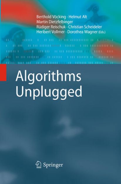 Bild von Algorithms Unplugged von Berthold (Hrsg.) Vöcking