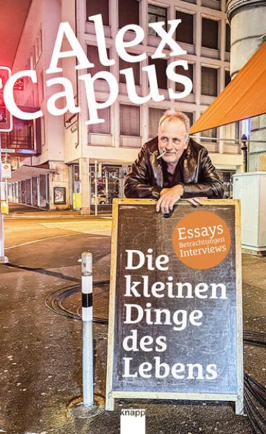 Bild zu Die kleinen Dinge des Lebens von Alex Capus