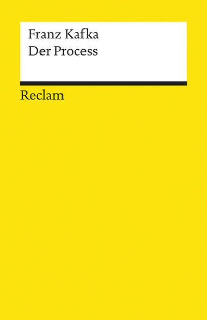 Bild von Der Process. Roman. Textausgabe mit Anhang, Anmerkungen und Nachwort von Franz Kafka