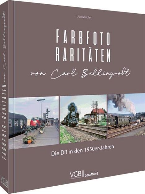 Bild von Farbfoto-Raritäten von Carl Bellingrodt von Udo Kandler