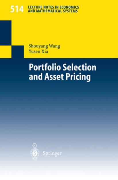 Bild von Portfolio Selection and Asset Pricing von Shouyang Wang