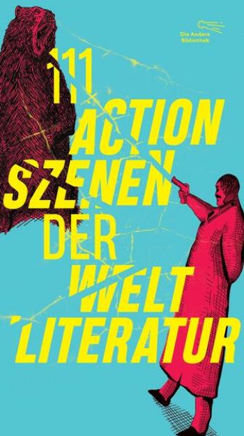 Bild von 111 Actionszenen der Weltliteratur von Mara (Hrsg.) Delius