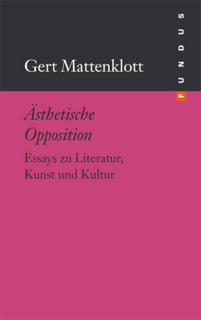 Bild von Ästhetische Opposition von Gert Mattenklott