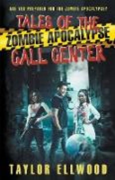 Bild von Tales of the Zombie Apocalypse Call Center von Taylor Ellwood