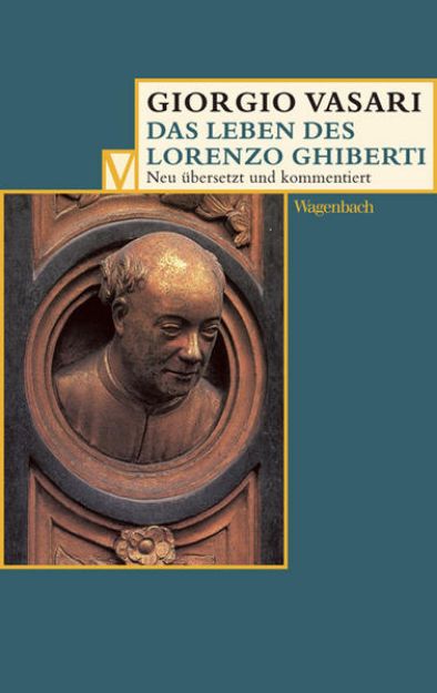 Bild von Das Leben des Lorenzo Ghiberti von Giorgio Vasari