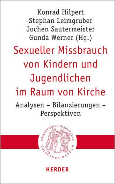 Bild von Sexueller Missbrauch von Kindern und Jugendlichen im Raum von Kirche von Konrad (Hrsg.) Hilpert