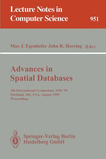 Bild von Advances in Spatial Databases von John R. (Hrsg.) Herring