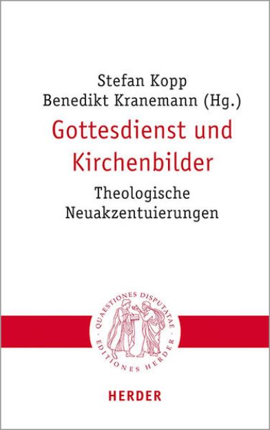 Bild von Gottesdienst und Kirchenbilder von Stefan (Hrsg.) Kopp