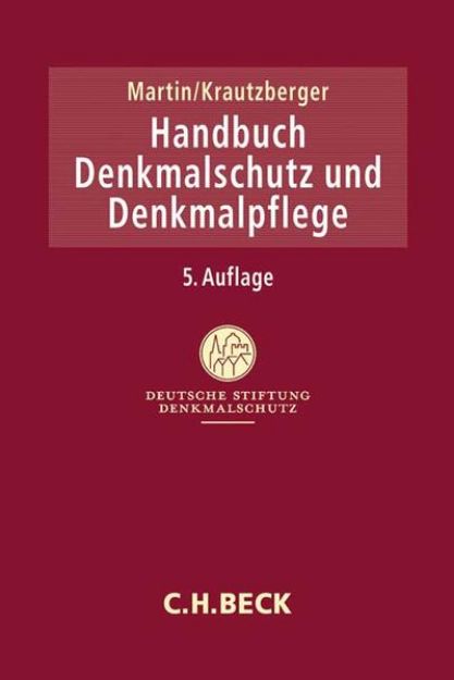 Bild zu Handbuch Denkmalschutz und Denkmalpflege von Dieter J. (Hrsg.) Martin