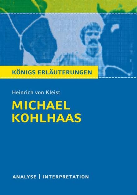 Bild zu Michael Kohlhaas von Heinrich von Kleist von Heinrich von Kleist