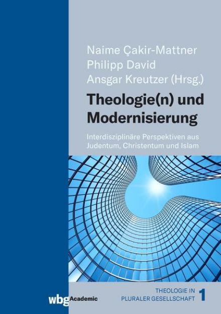 Bild zu Theologie(n) und Modernisierung von Frank (Beitr.) Brinkmann