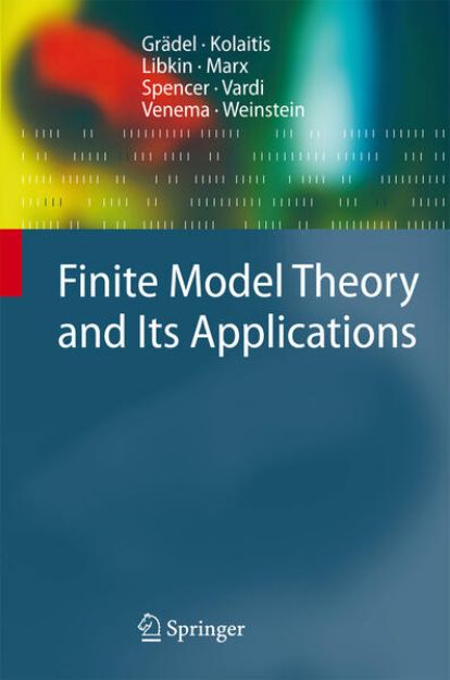 Bild von Finite Model Theory and Its Applications von Erich Grädel