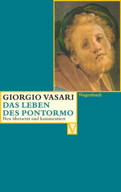 Bild von Das Leben des Pontormo von Giorgio Vasari