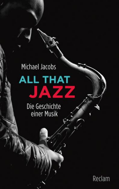 Bild zu All that Jazz von Michael Jacobs