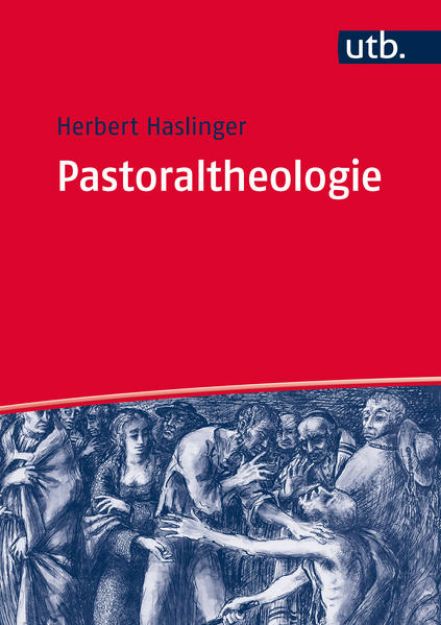 Bild von Pastoraltheologie von Herbert Haslinger