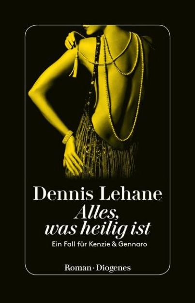 Bild von Alles, was heilig ist von Dennis Lehane