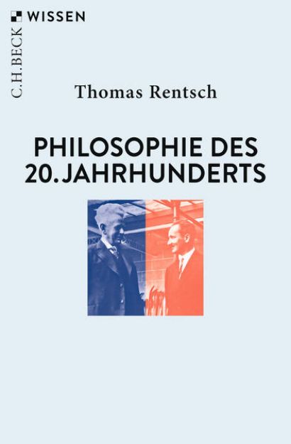 Bild von Philosophie des 20. Jahrhunderts von Thomas Rentsch